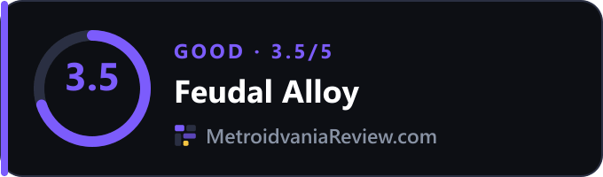 Feudal Alloy: 3.5/5 (Good) on MetroidvaniaReview