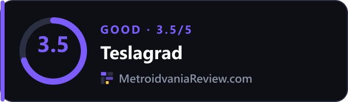 Teslagrad: 3.5/5 (Good) on MetroidvaniaReview